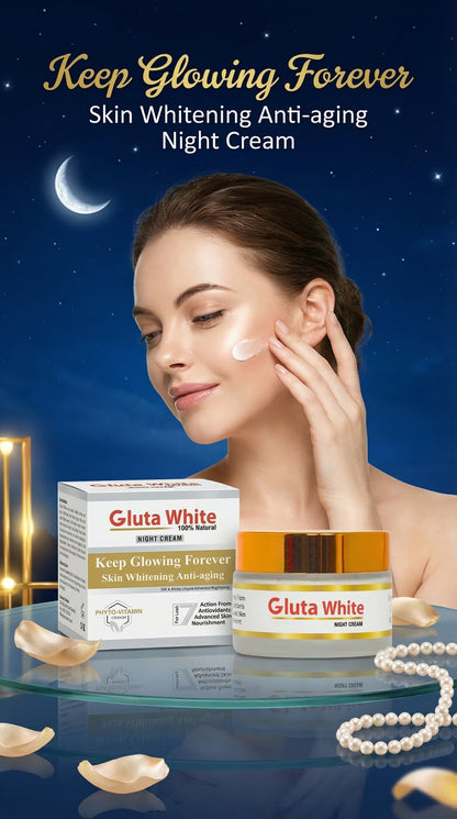 Gluta White 100% Natural Night Cream – Advanced Anti-Aging & Skin Brightening Formula